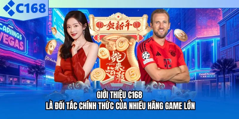 Giới thiệu C168 là đối tác chính thức của nhiều hãng game lớn Giới thiệu C168 là đối tác chính thức của nhiều hãng game lớn